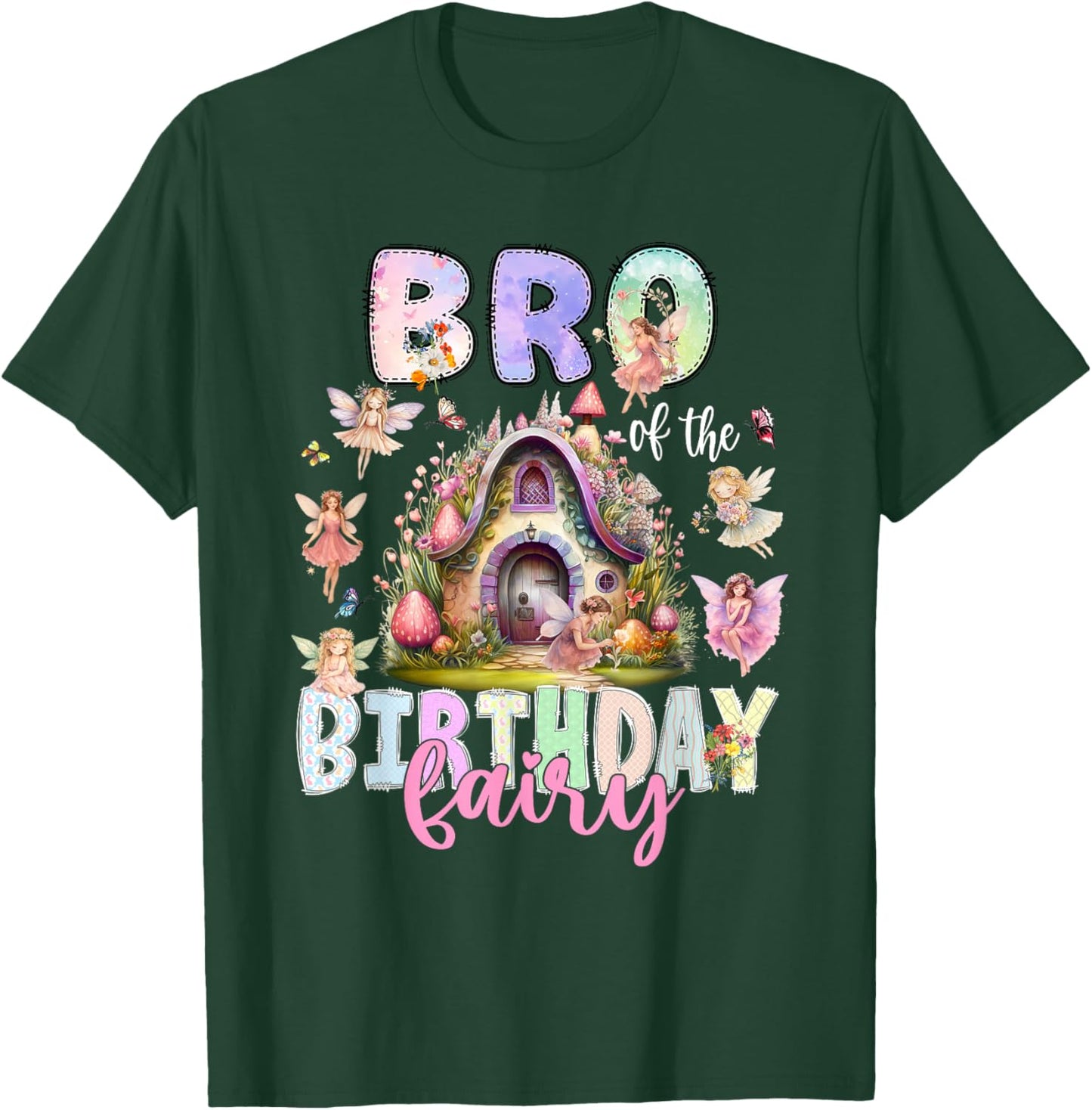 Bro of The Birthday Fairy Little Girl Magical Family T-Shirt - T-Shirt | Forest