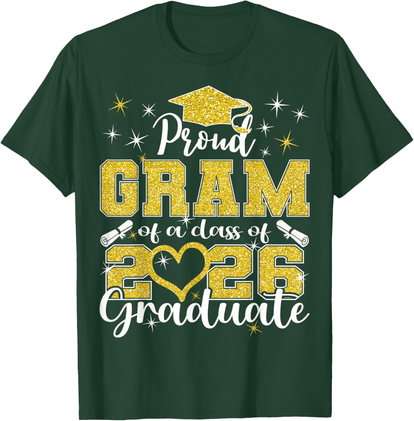 Super Proud Gram of 2026 Graduate Senior Graduation Family T-Shirt - T-Shirt | Forest