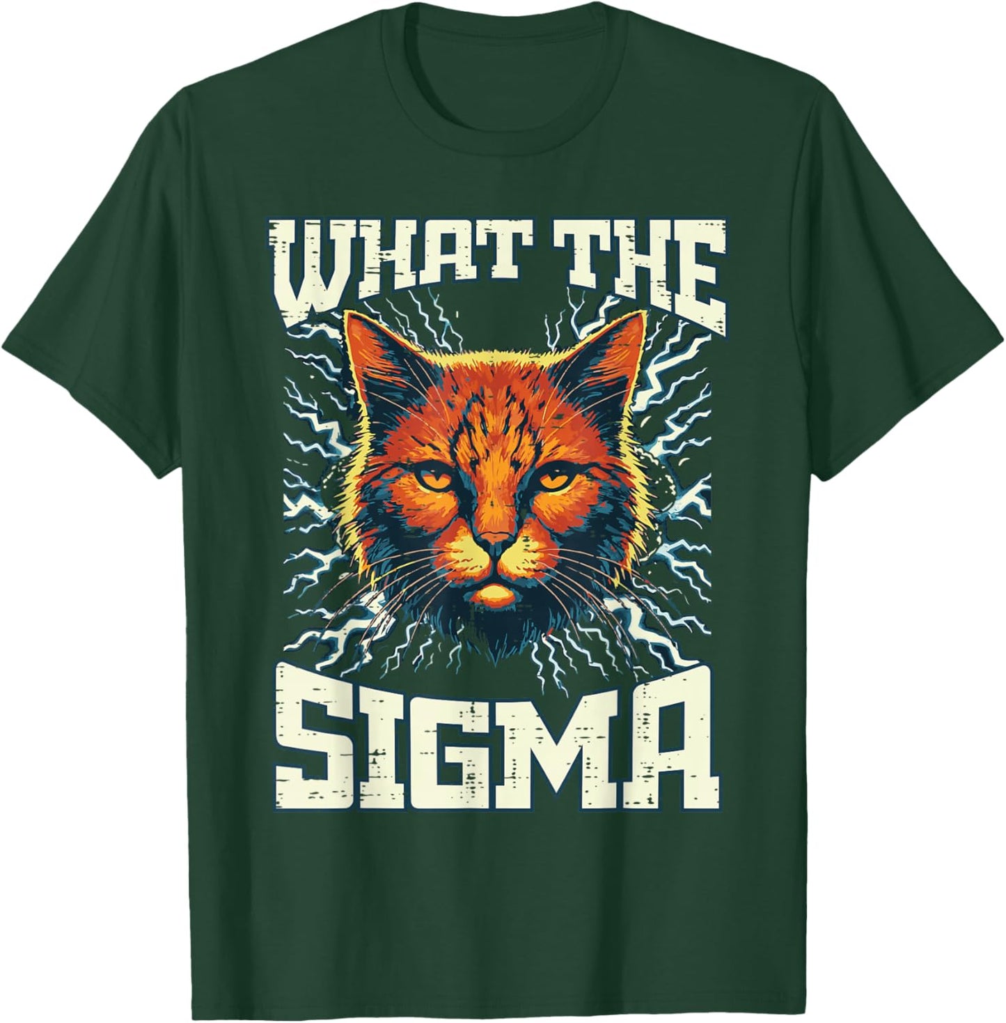 What The Sigma Cat Lightning Funny Saying Meme Women Men Kid T-Shirt - T-Shirt | Forest