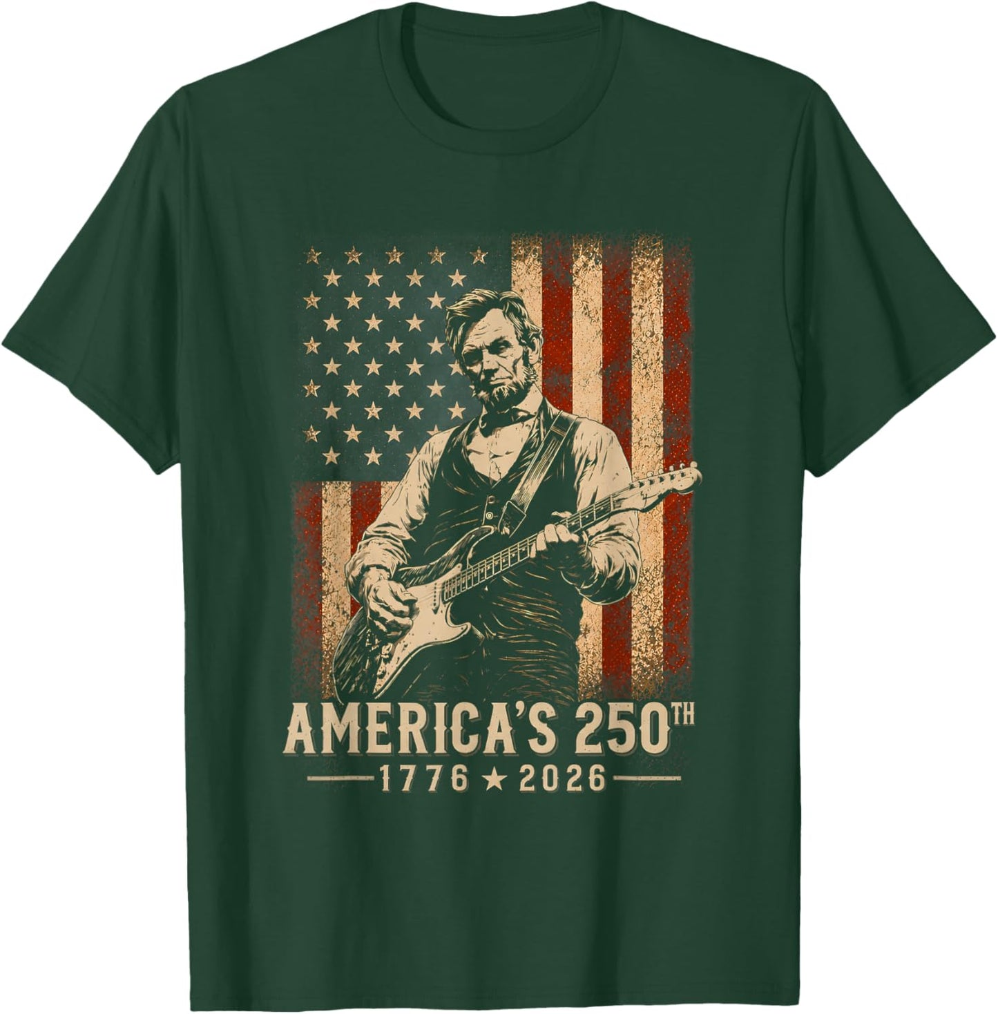 America's 250th Birthday Abraham Lincoln Playing Guitar 250 T-Shirt - T-Shirt | Forest