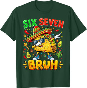 Cinco De Mayo Six Seven Bruh Dabbing Taco Fiesta Men Boy T-Shirt - T-Shirt | Forest