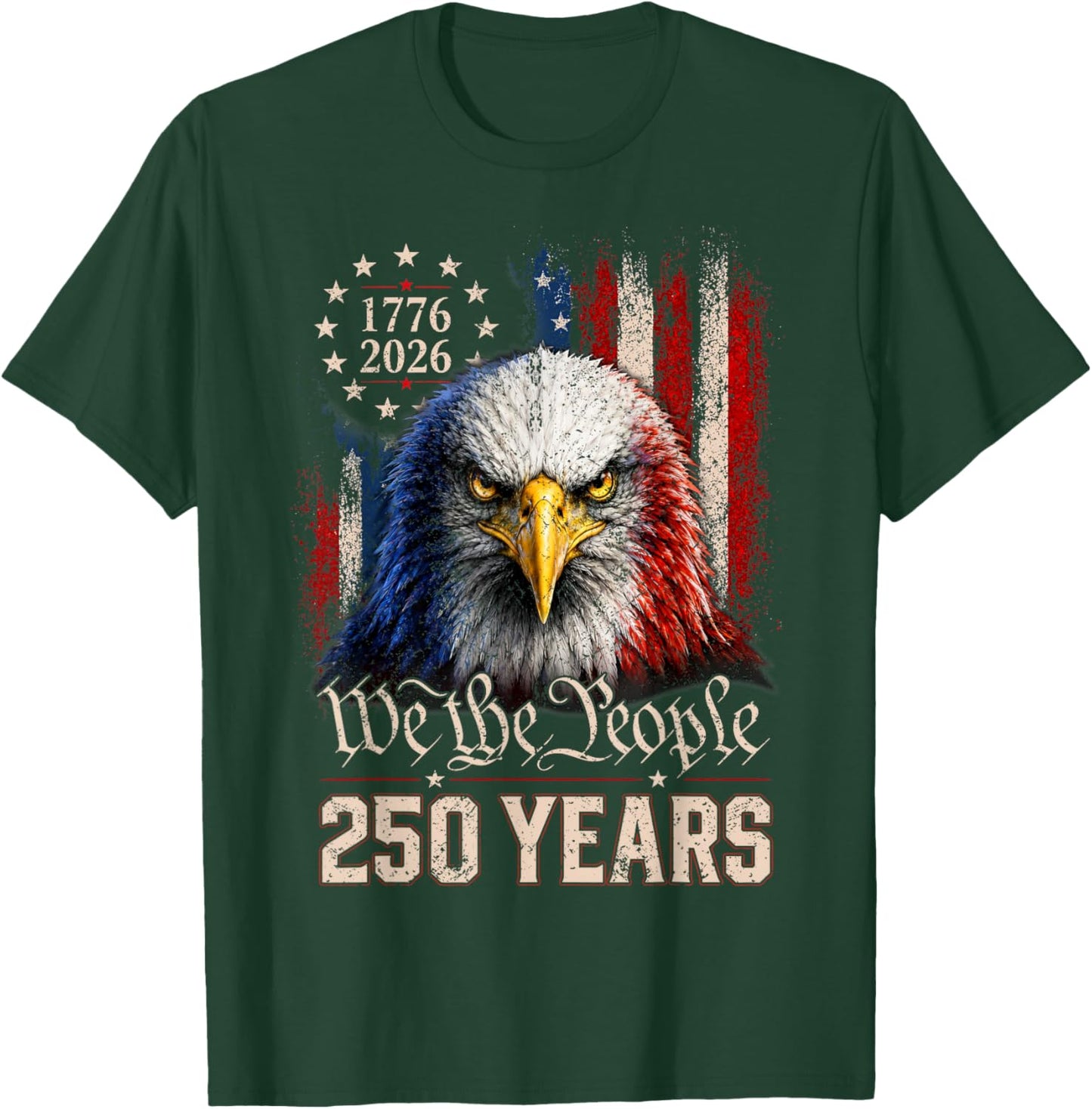 Vintage 250 Years 1776-2026 Patriotic Eagle American Flag T-Shirt - T-Shirt | Forest