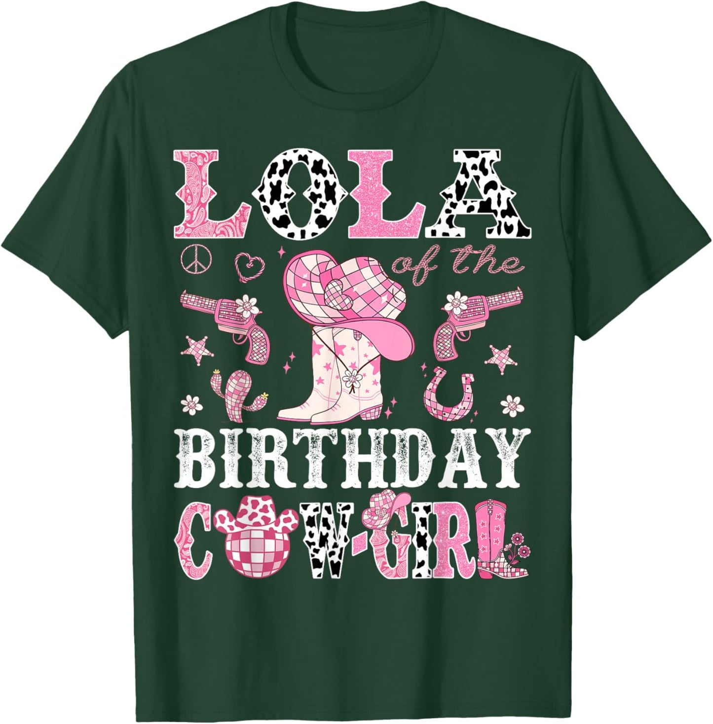 Lola Of The Birthday Cow-Girl Pink Disco Rodeo Western T-Shirt - T-Shirt | Forest