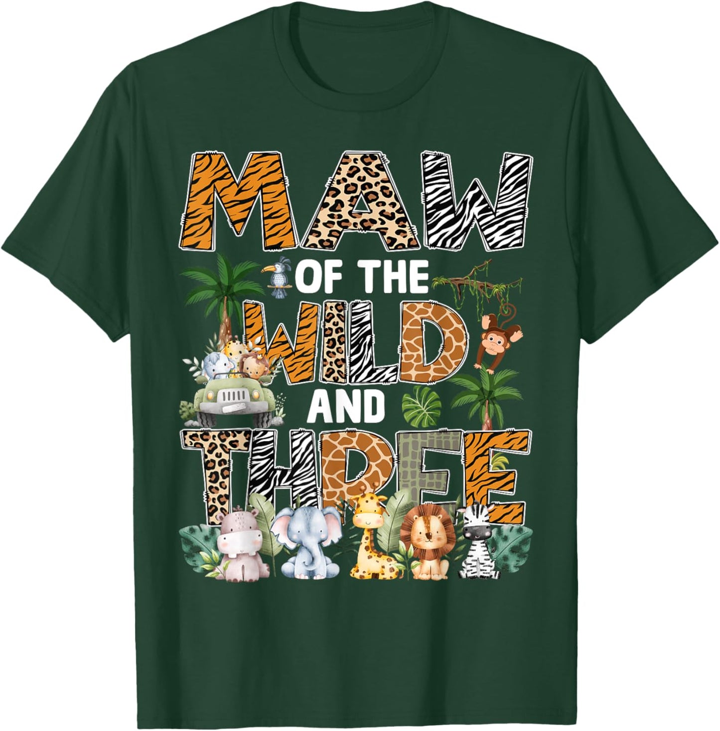 Maw Of The Wild Three Zoo 3Rd Birthday Safari Jungle T-Shirt - T-Shirt | Forest
