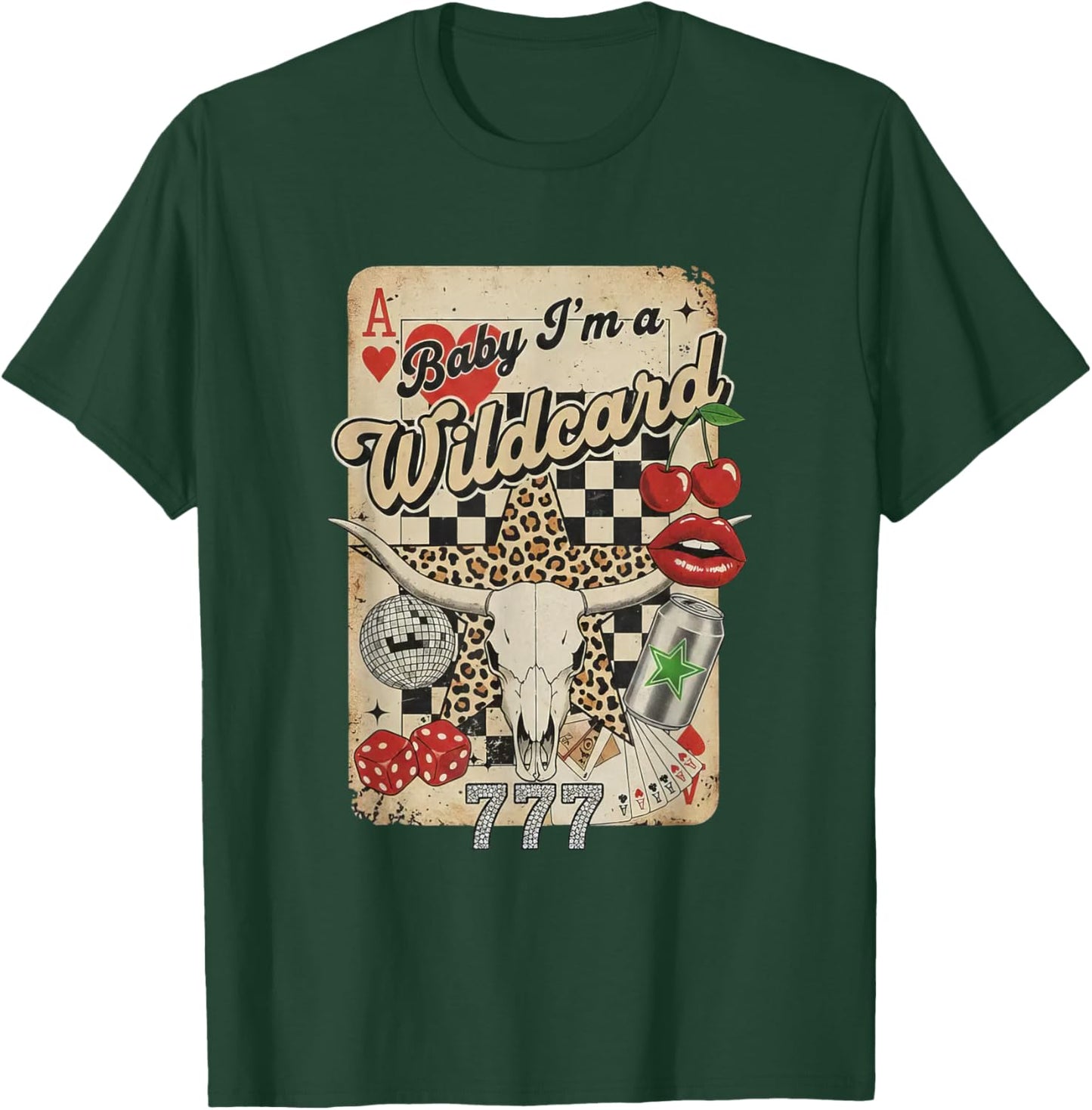 Baby I'm A Wildcard Trendy Cowgirl Vintage T-Shirt - T-Shirt | Forest