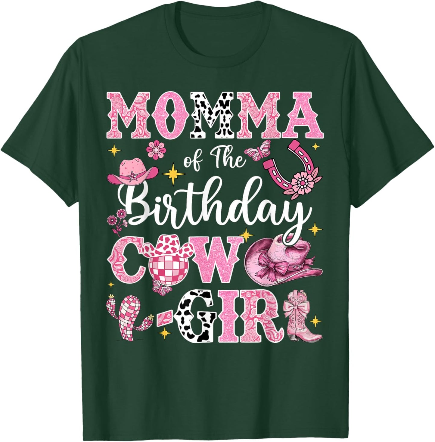 Momma Of The Birthday Cow-Girl Rodeo Momma Bday Party T-Shirt - T-Shirt | Forest
