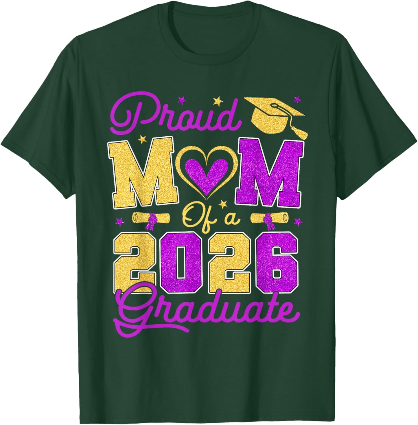 Proud Mom of A 2026 Graduate Purple & Gold Senior Graduation T-Shirt - T-Shirt | Forest