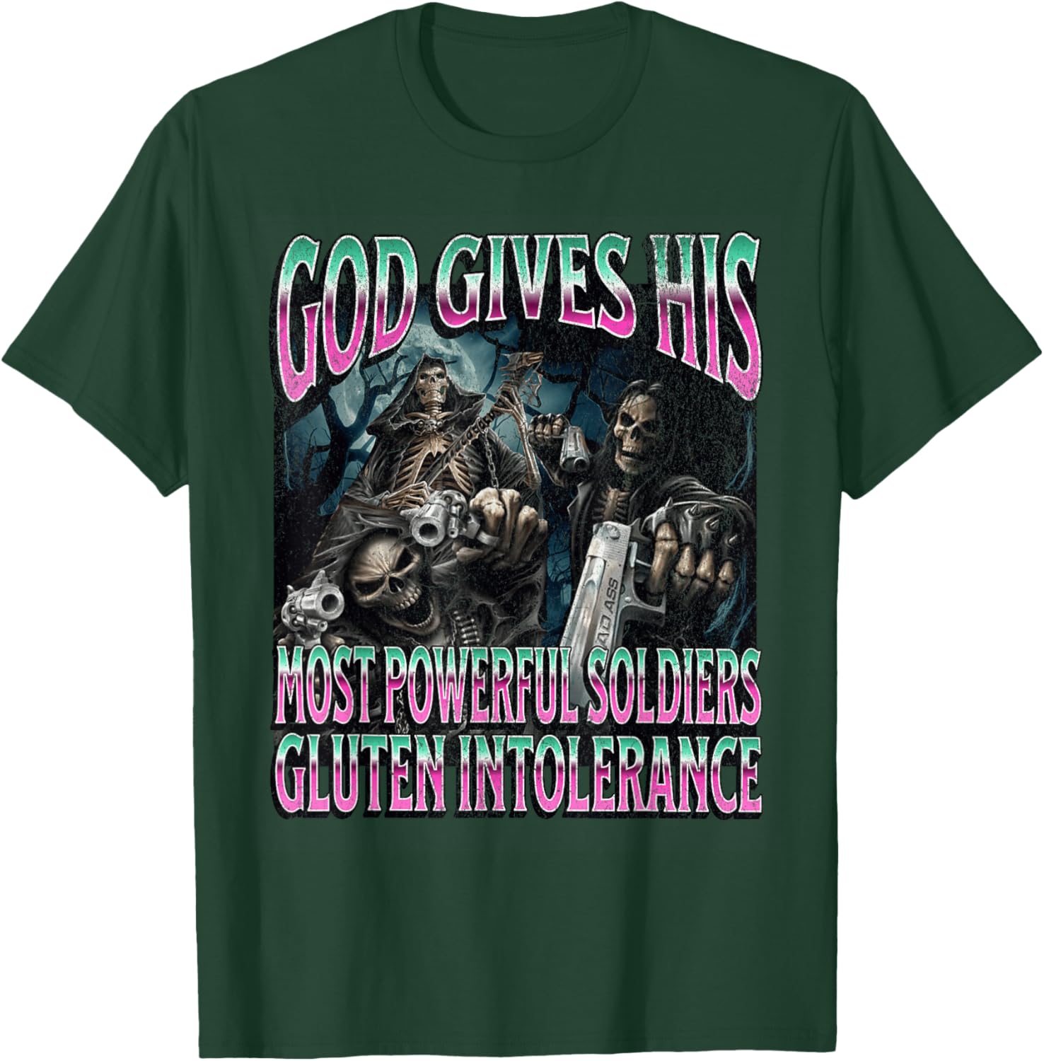 God Gives Gluten Intolerance Funny Hard Skeleton Meme T-Shirt - T-Shirt | Forest
