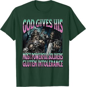 God Gives Gluten Intolerance Funny Hard Skeleton Meme T-Shirt - T-Shirt | Forest