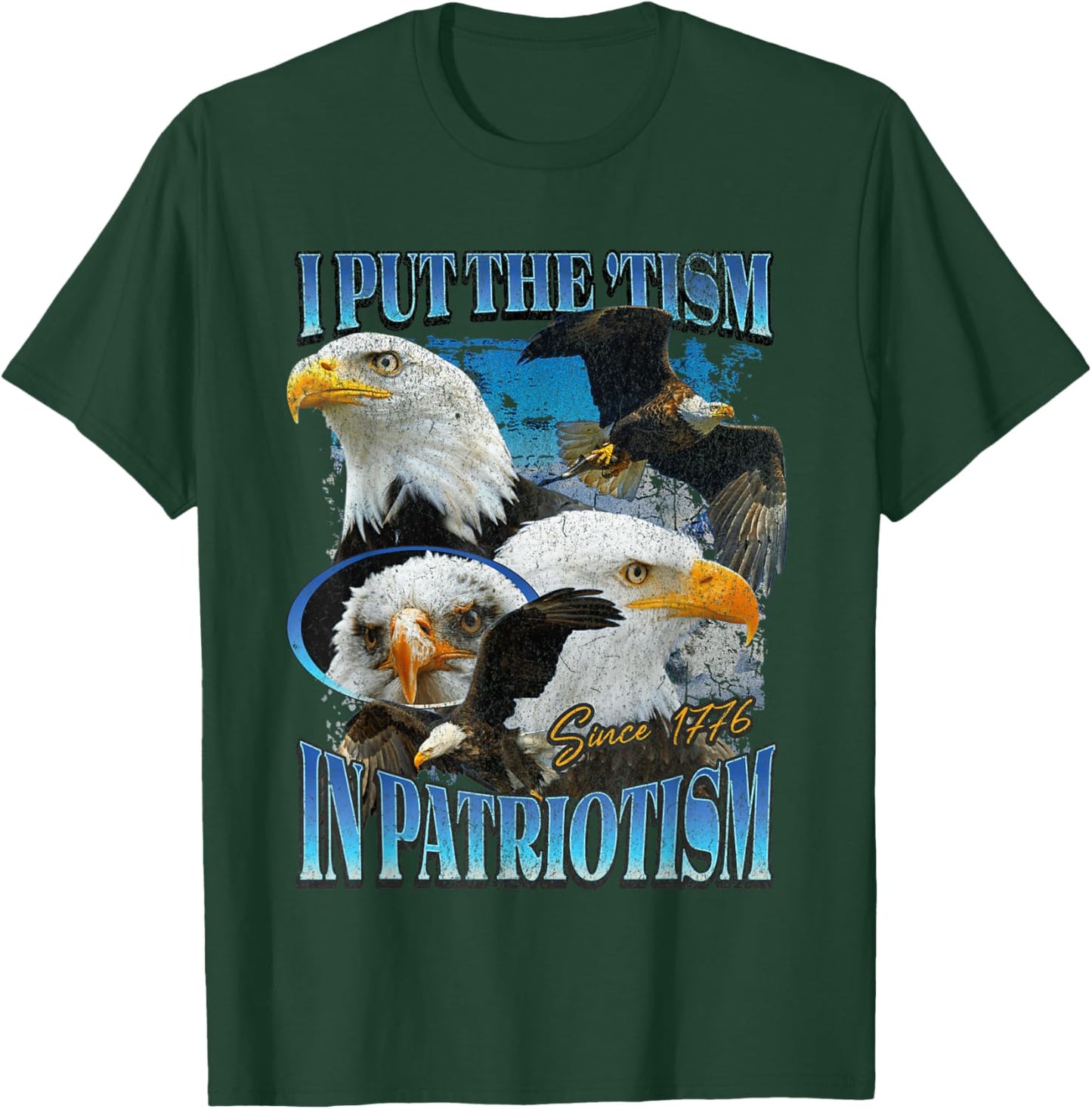 I Put The Tism in Patriotism Eagle T-Shirt - T-Shirt | Forest