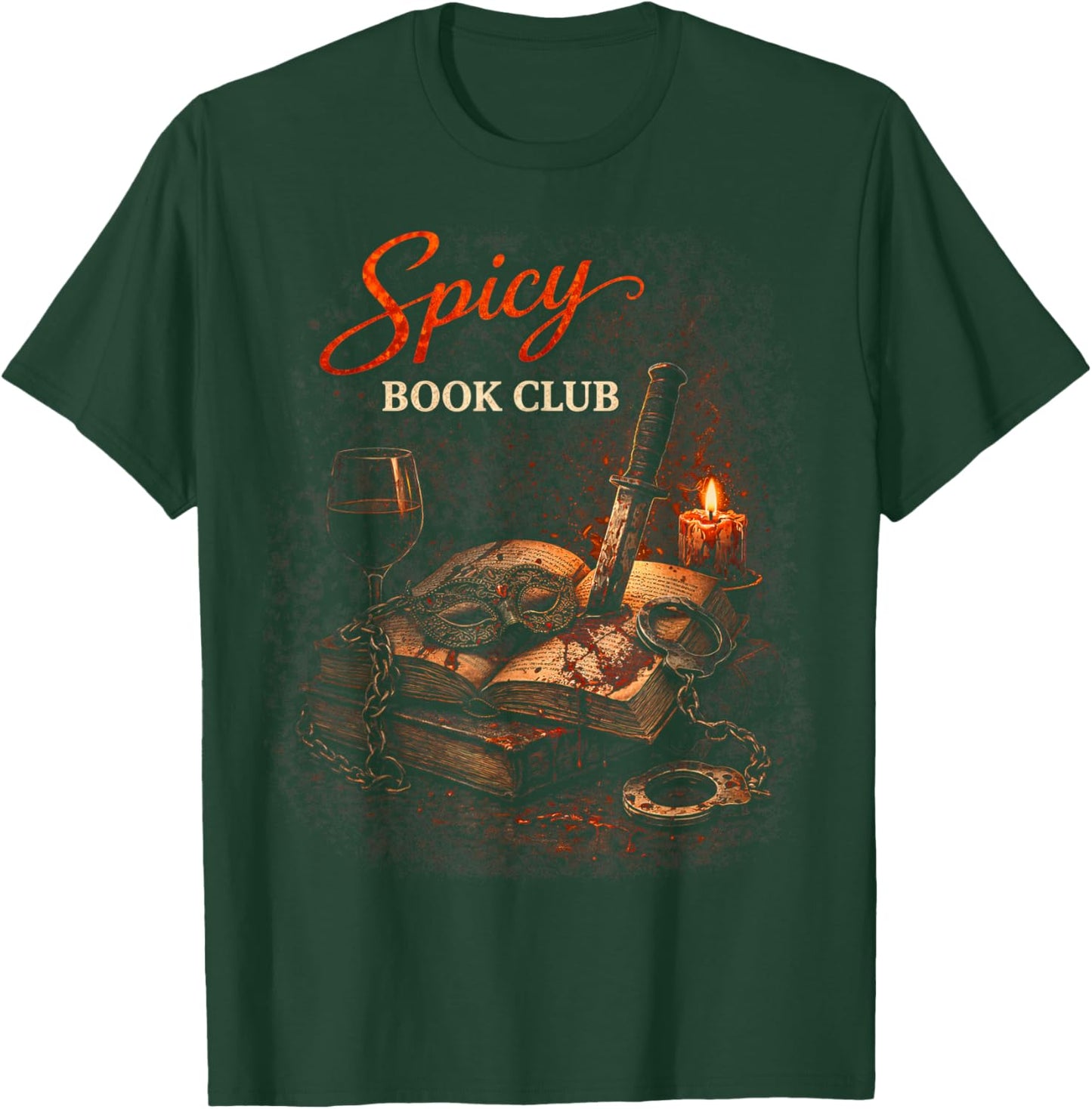 Dark Romance Booktok Spicy Book Club T-Shirt - T-Shirt | Forest