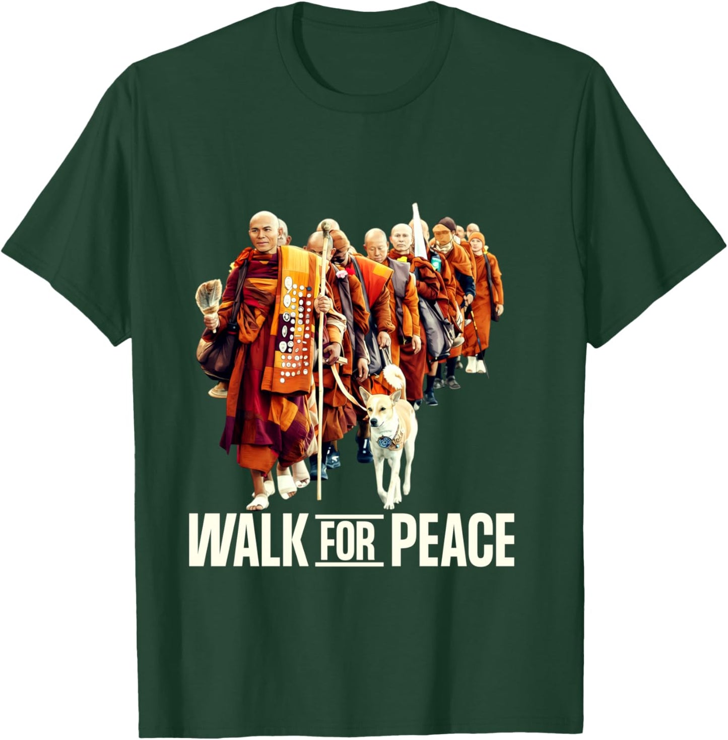 Peace Walking Monks and Aloka Dog Walk for Peace Shirt T-Shirt - T-Shirt | Forest