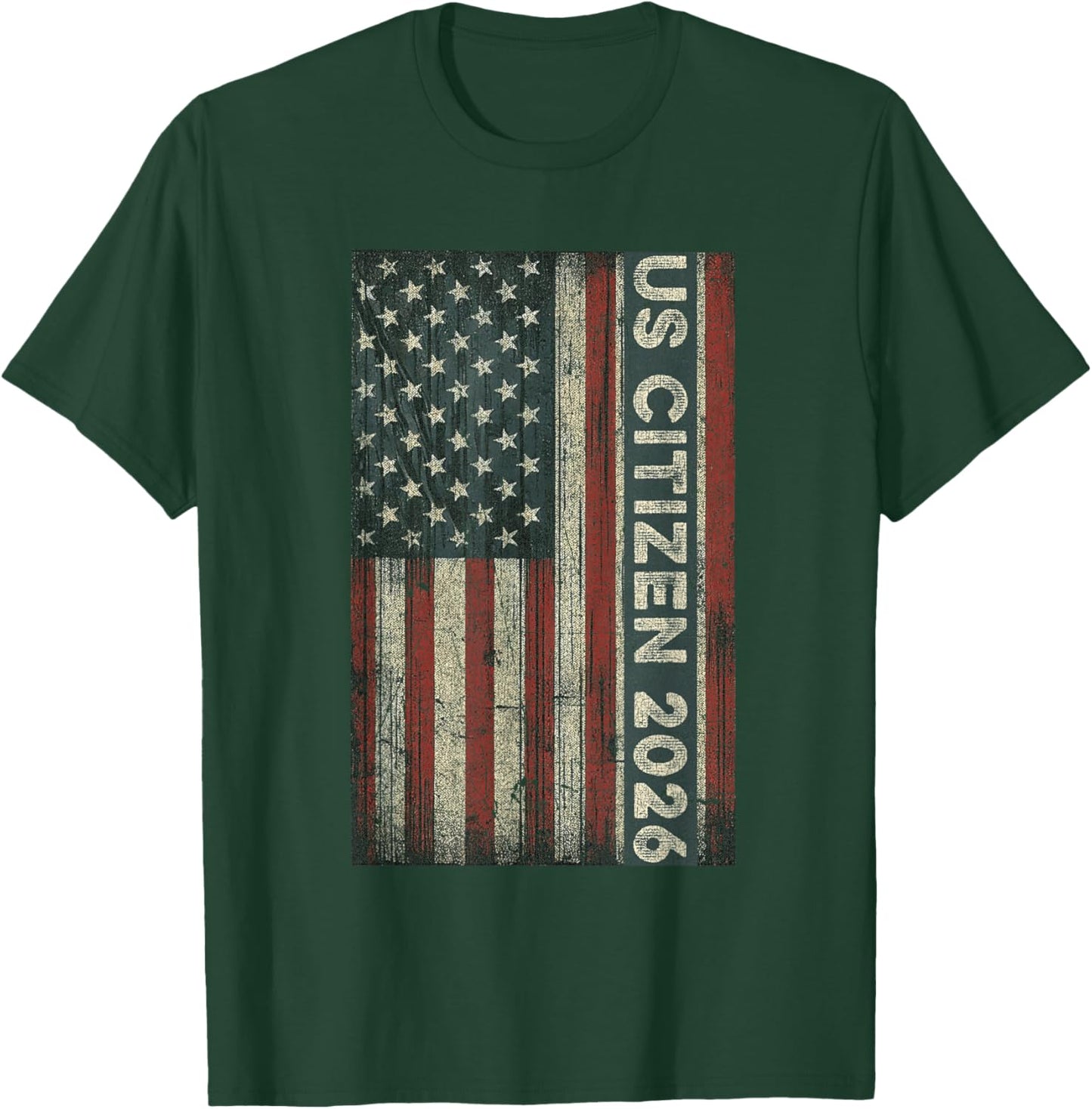 US Citizenship Oath American Flag New USA Citizen 2026 T-Shirt - T-Shirt | Forest