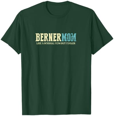 Berner Mom Cooler Fun Dog Mommy Vintage Mothers Day T-Shirt - T-Shirt | Forest