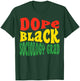 Dope Black Sociology Major Sociologist Graduation 2024 T-Shirt - T-Shirt | Forest