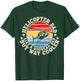 Helicopter Dad Like A Regular Dad But Way Cooler Pilot T-Shirt - T-Shirt | Forest