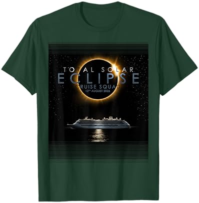 Total Solar Eclipse 2026 Cruise Squad T-Shirt - T-Shirt | Forest