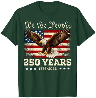 250 Years America Anniversary 1776 2026 4th of July US T-Shirt - T-Shirt | Forest
