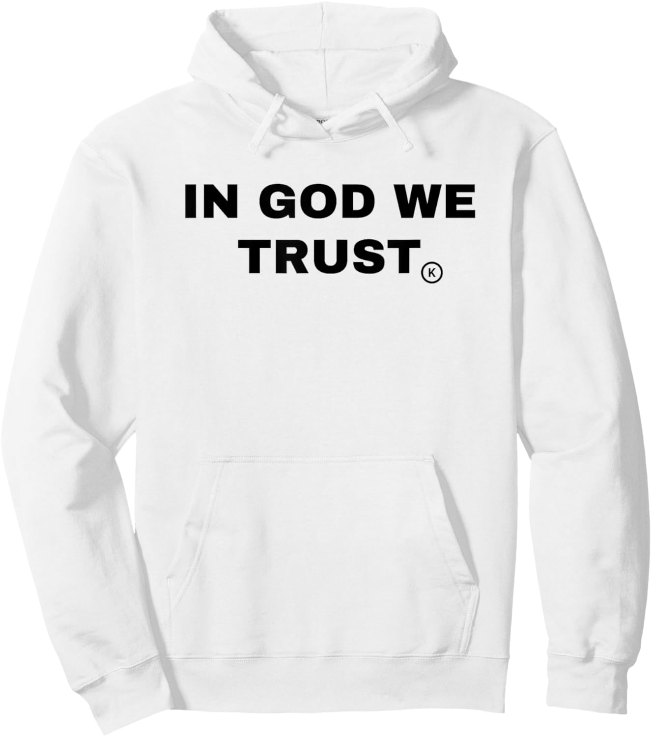 In God We Trust 3 | Bold Statement Hoodie - Hoodie | White