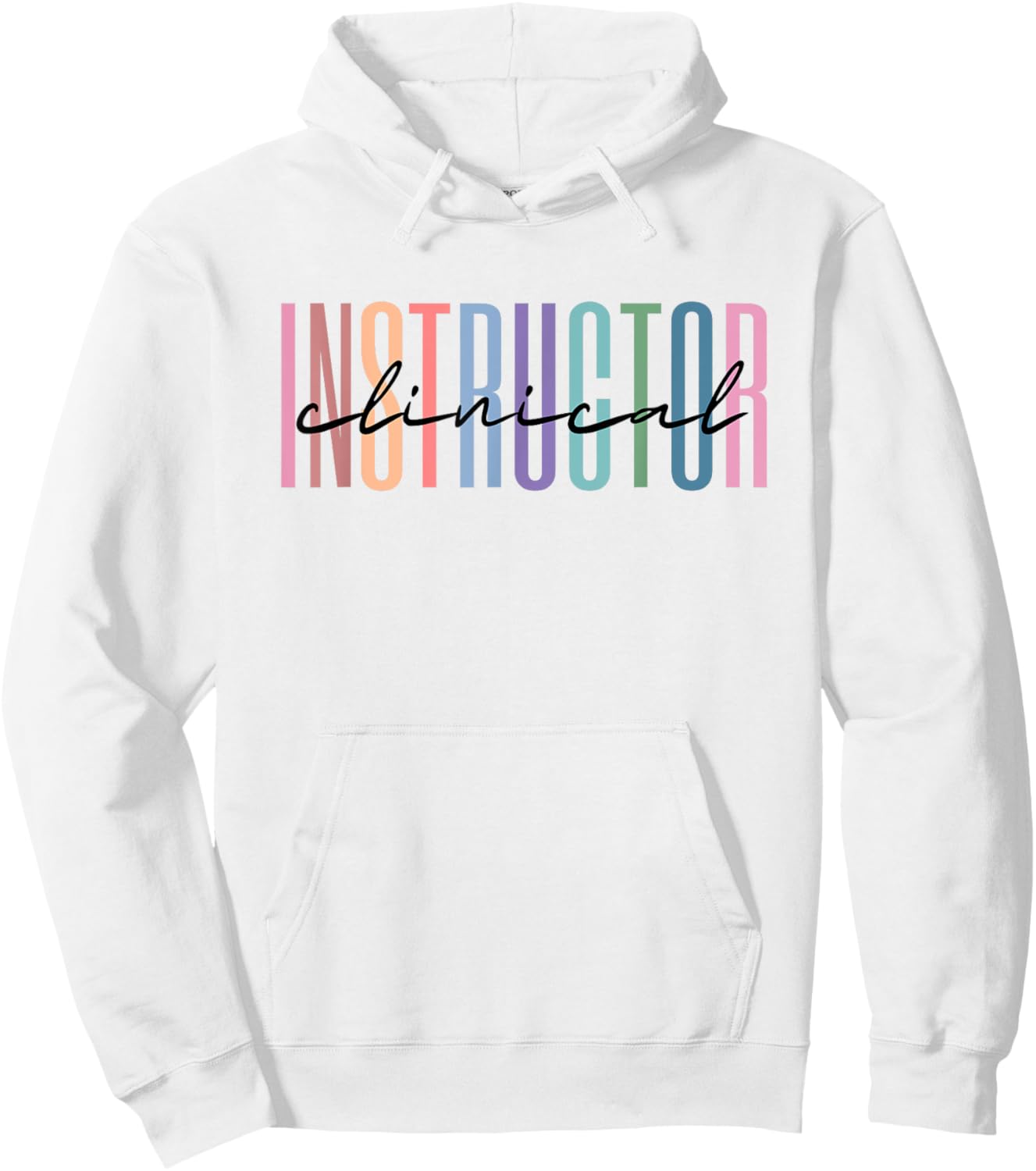Clinical Instructor Nursing Instructor Hoodie - Hoodie | White