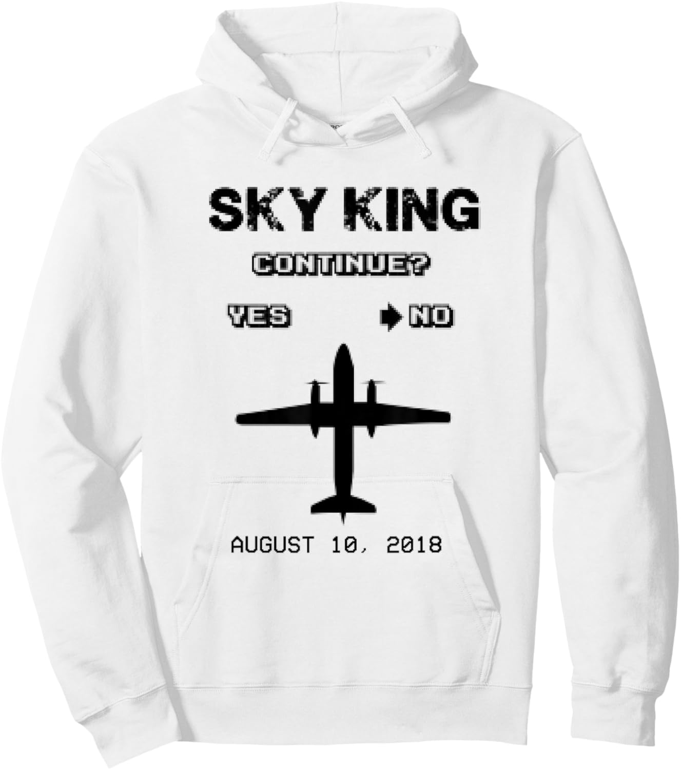 Sky King - Fly it Like You Stole It - Plane Continue Hoodie - Hoodie | White