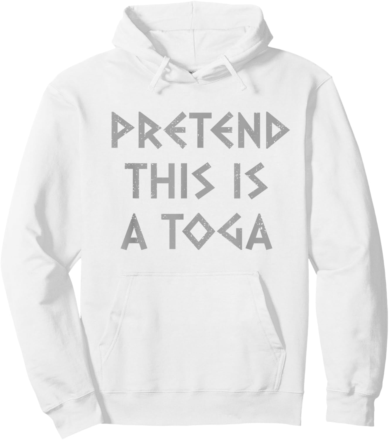 Pretend This Is A Toga Party Funny Greek Party Costume Hoodie - Hoodie | White