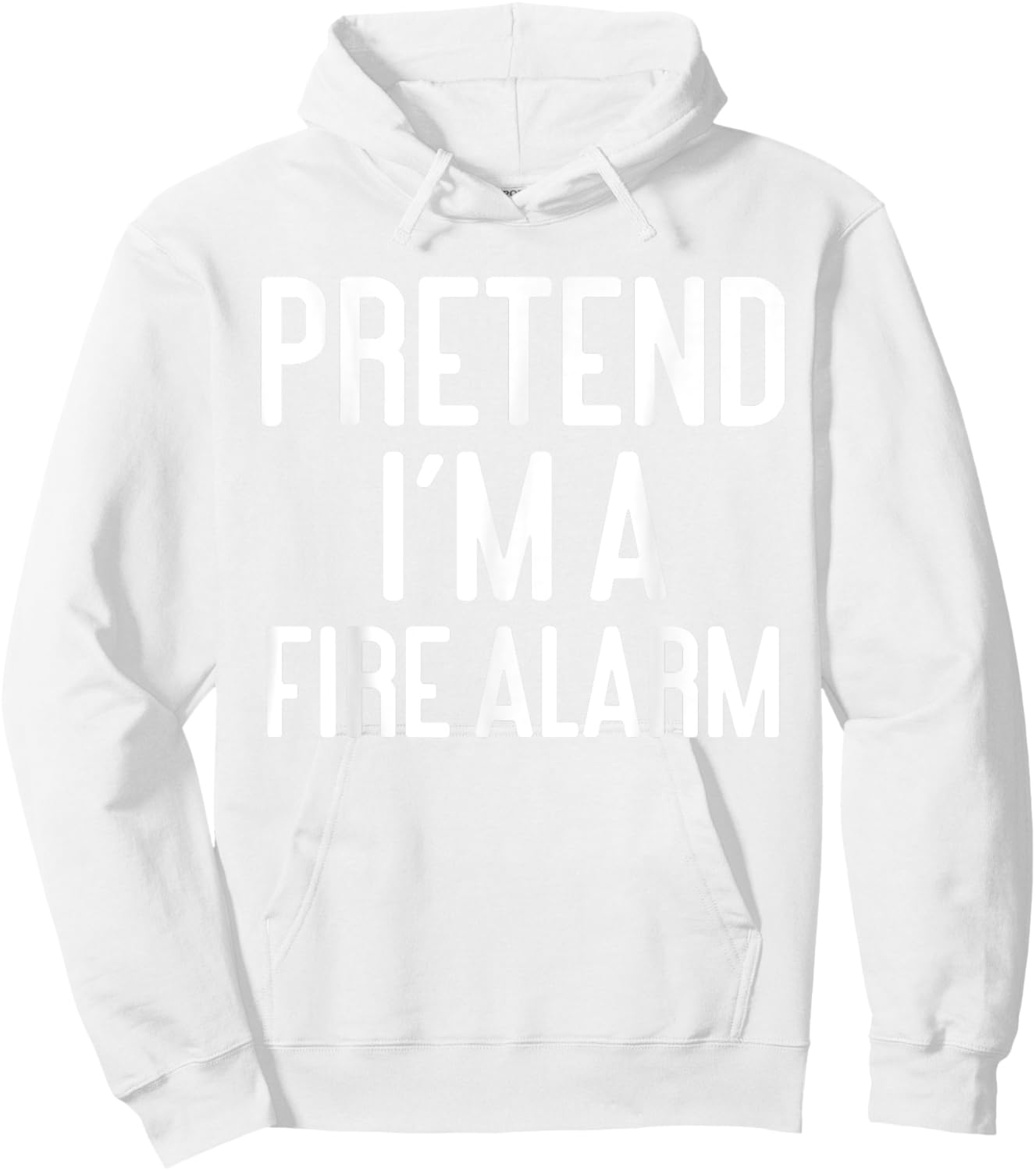 Funny Halloween Costume Party Pretend Im A Fire Alarm Hoodie - Hoodie | White