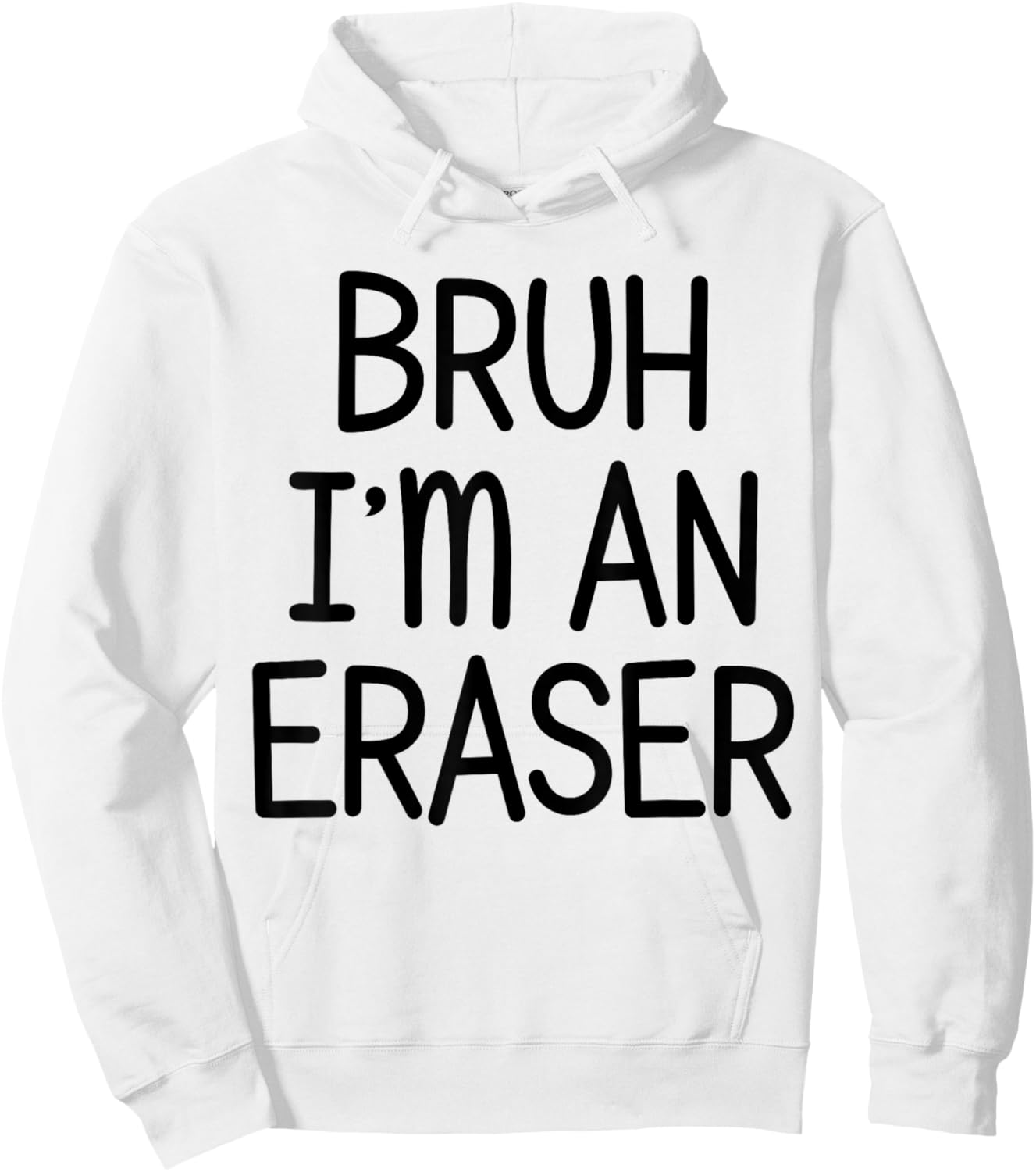 Pretend I'm An Eraser Funny Lazy Halloween Costume Party Hoodie - Hoodie | White