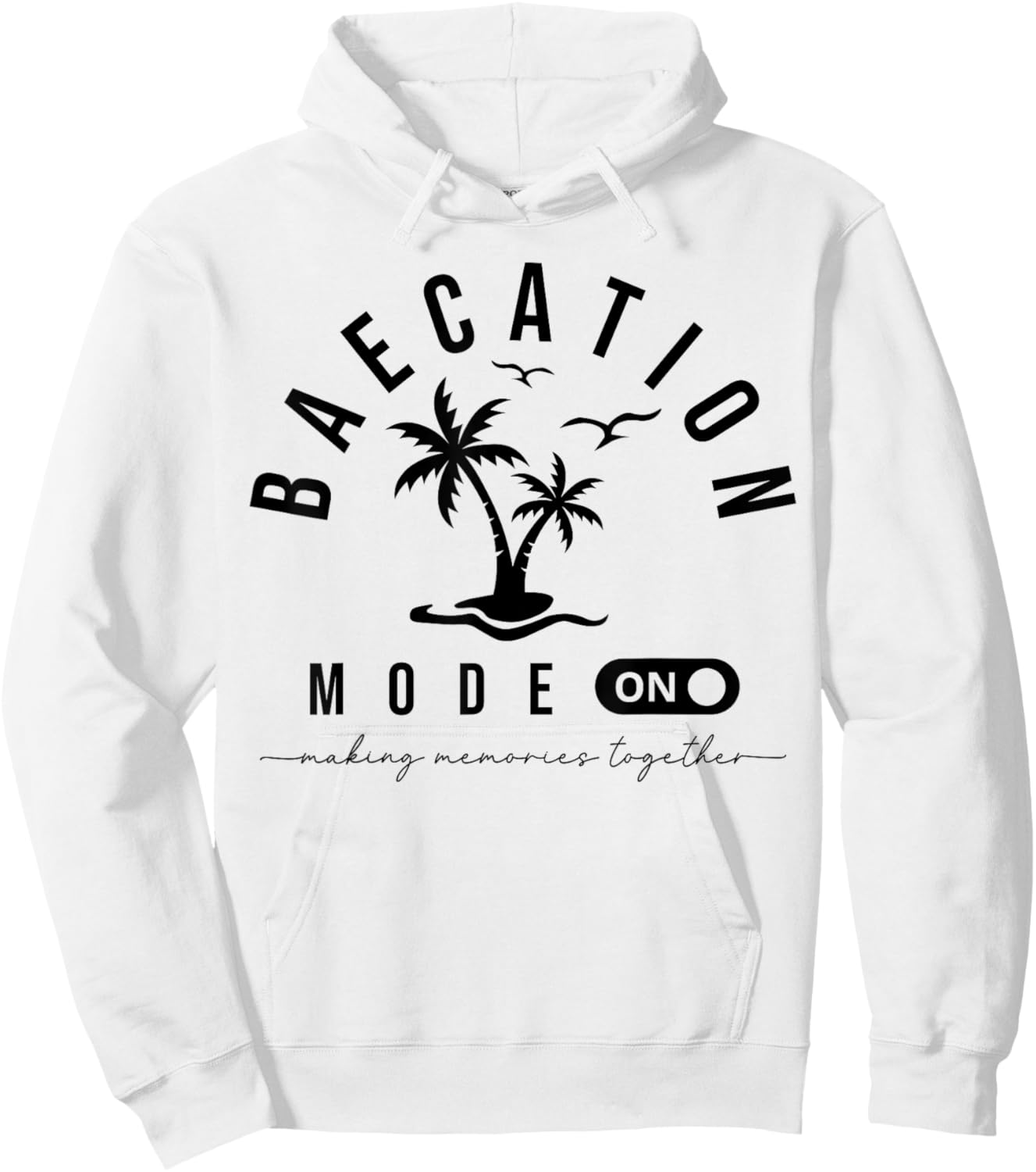 Baecation Mode On Romantic Matching Couple Party Beach Vibes Hoodie - Hoodie | White