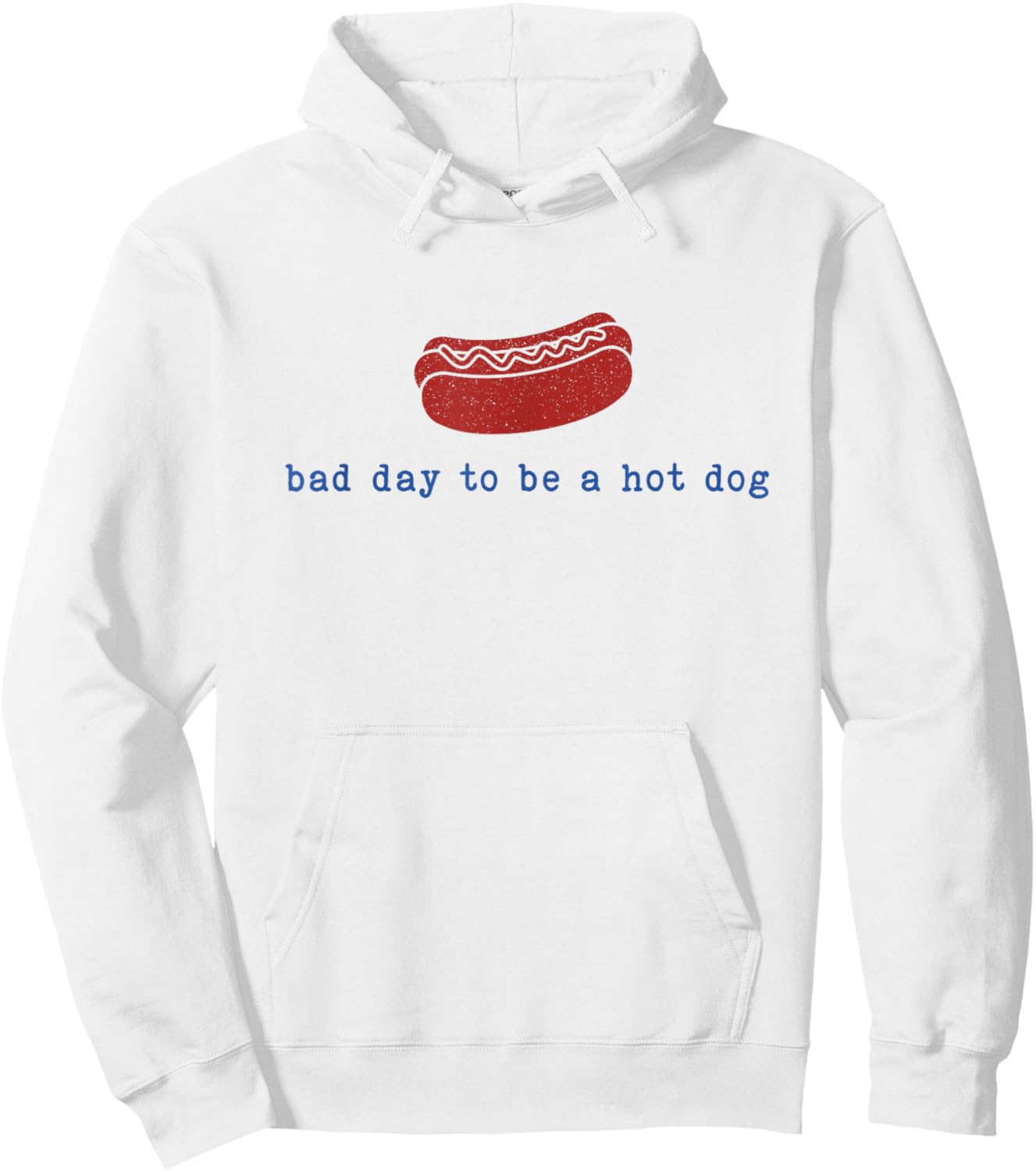 Bad Day to Be A Hot Dog Funny BBQ Grilling 4th of July Hoodie - Hoodie | White