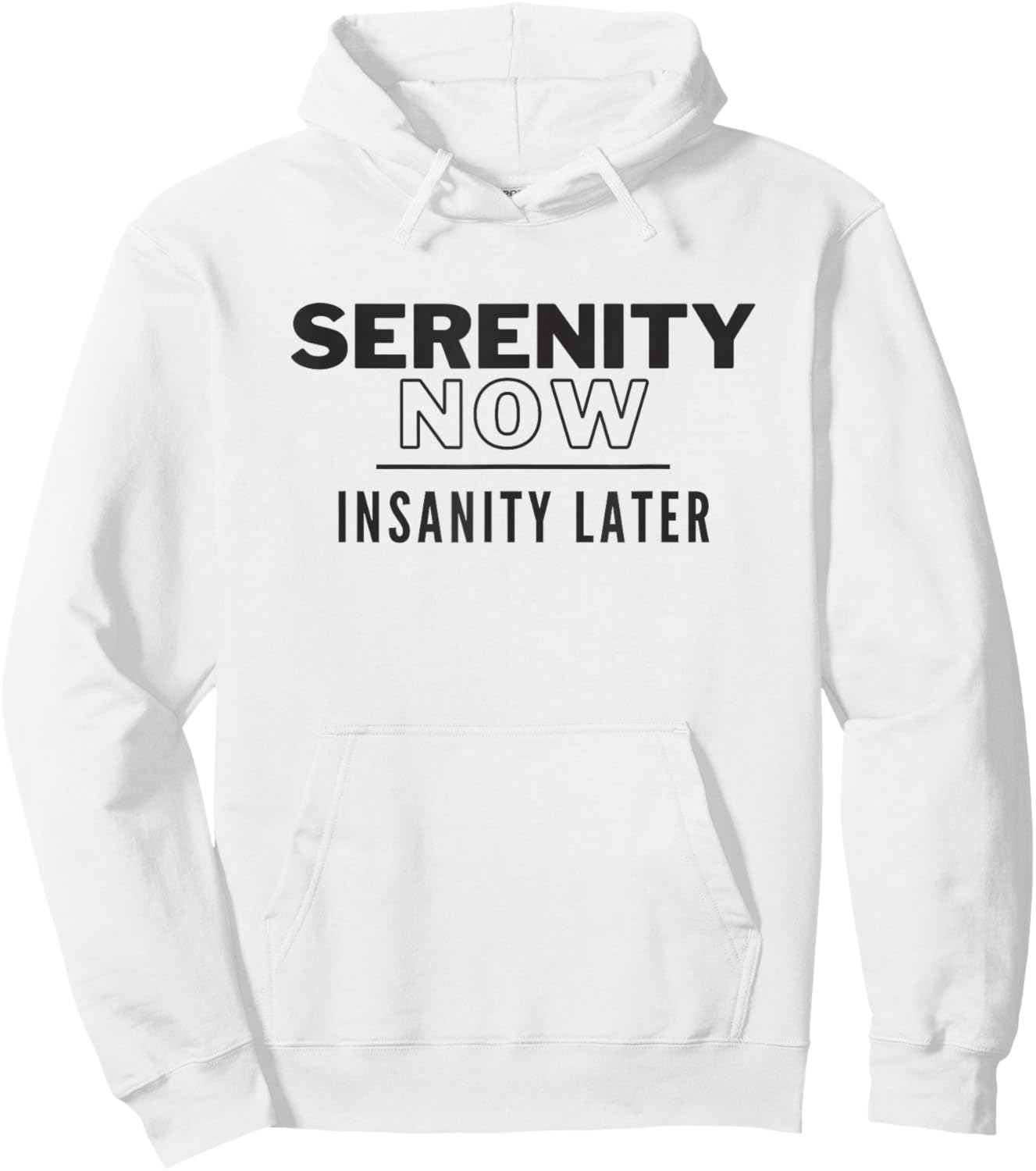 Serenity Now 90s Pop Culture Madness Hoodie - Hoodie | White