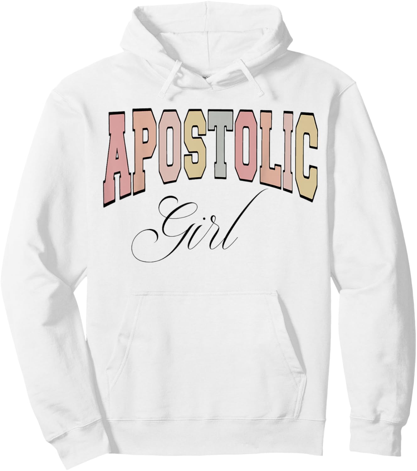 Apostolic girl, Gift Pentecostal apostolic girl Hoodie - Hoodie | White