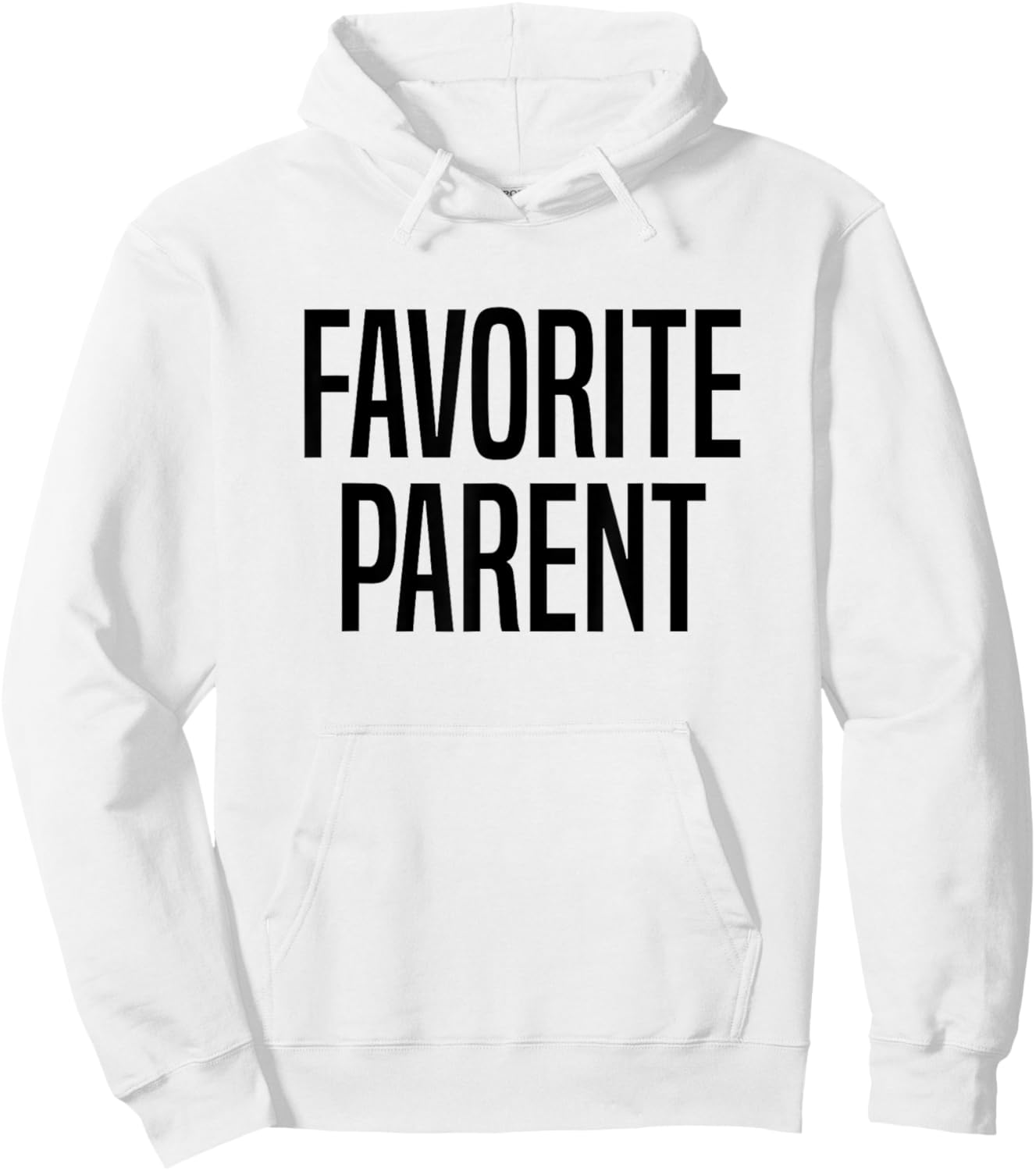 Favorite Parent Hoodie - Hoodie | White