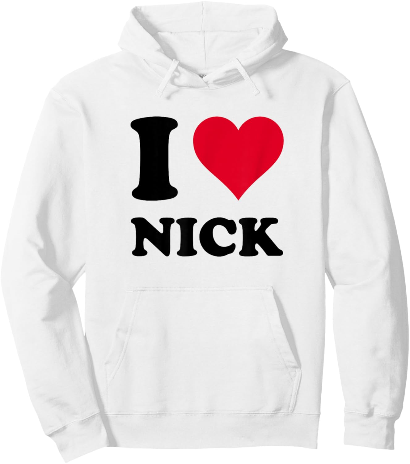 I Love Nick Hoodie - Hoodie | White