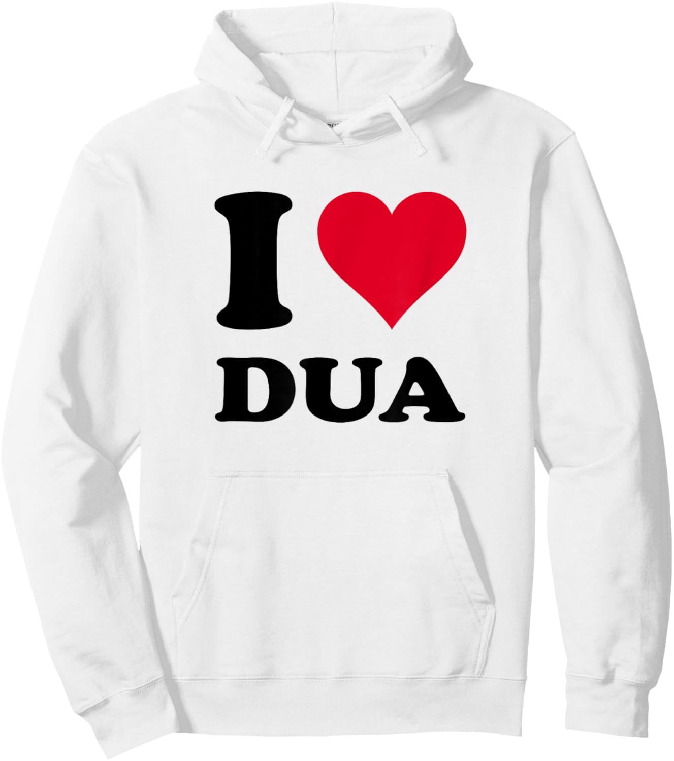 I Love Dua Hoodie - Hoodie | White