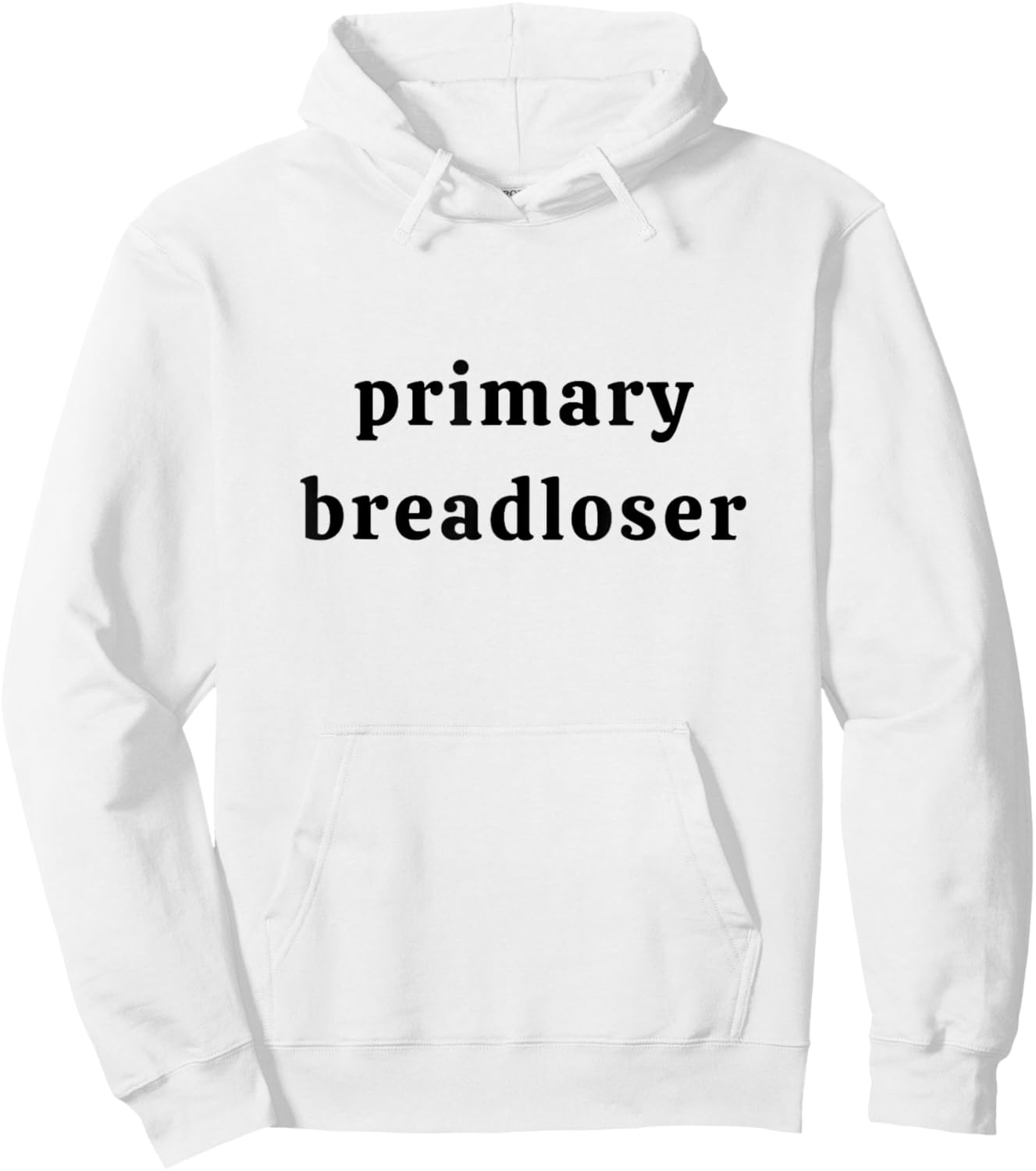 Primary Breadloser Father's Day Dad Life Dad Joke Work Humor Hoodie - Hoodie | White
