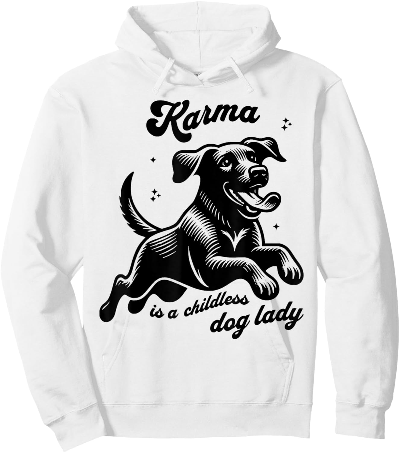 Karma Is a Childless Dog Lady Hoodie - Hoodie | White