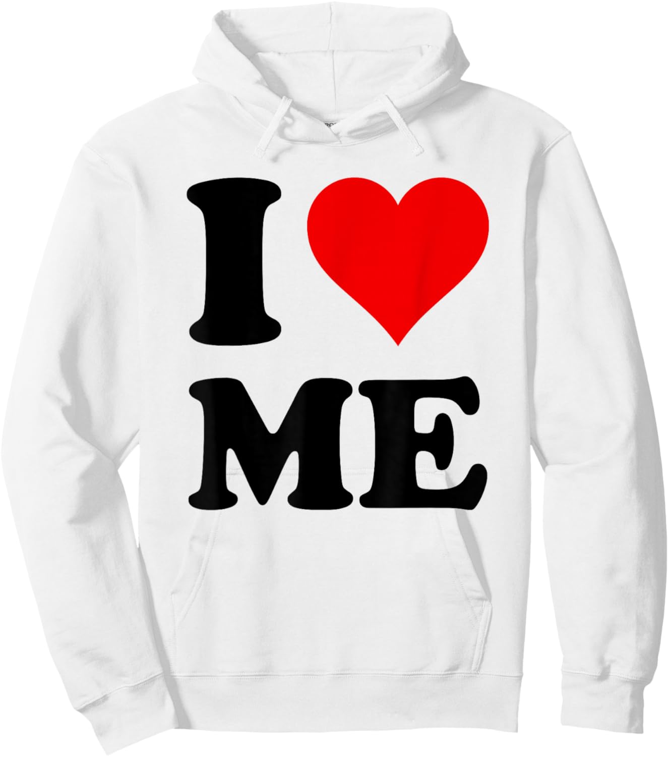 I Love Me Hoodie - Hoodie | White