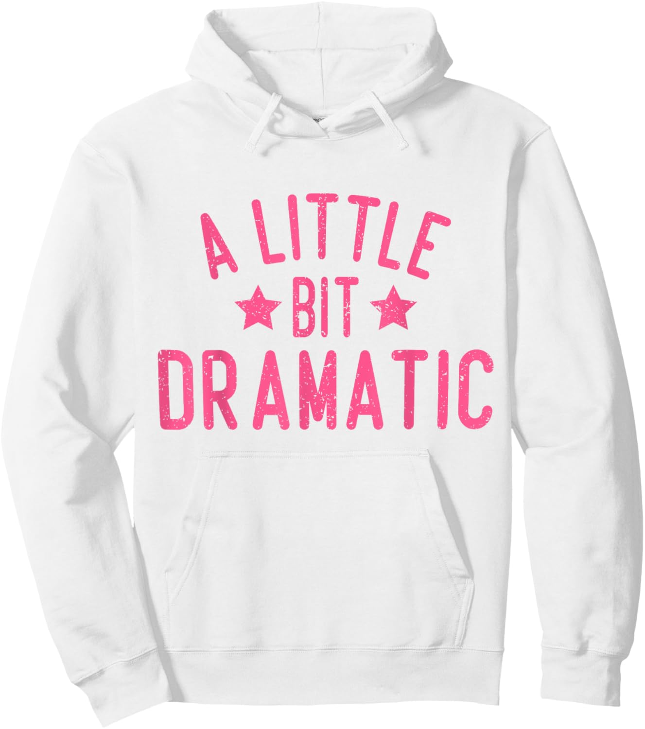 A Little Bit Dramatic Hoodie - Hoodie | White