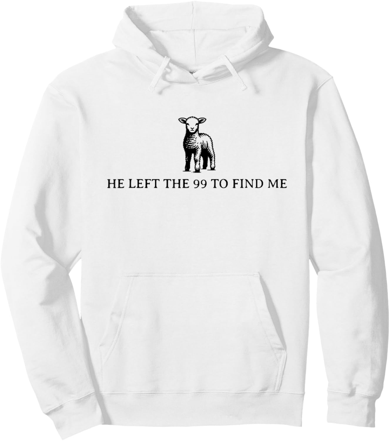 He Left the 99 to Find Me Hoodie - Hoodie | White