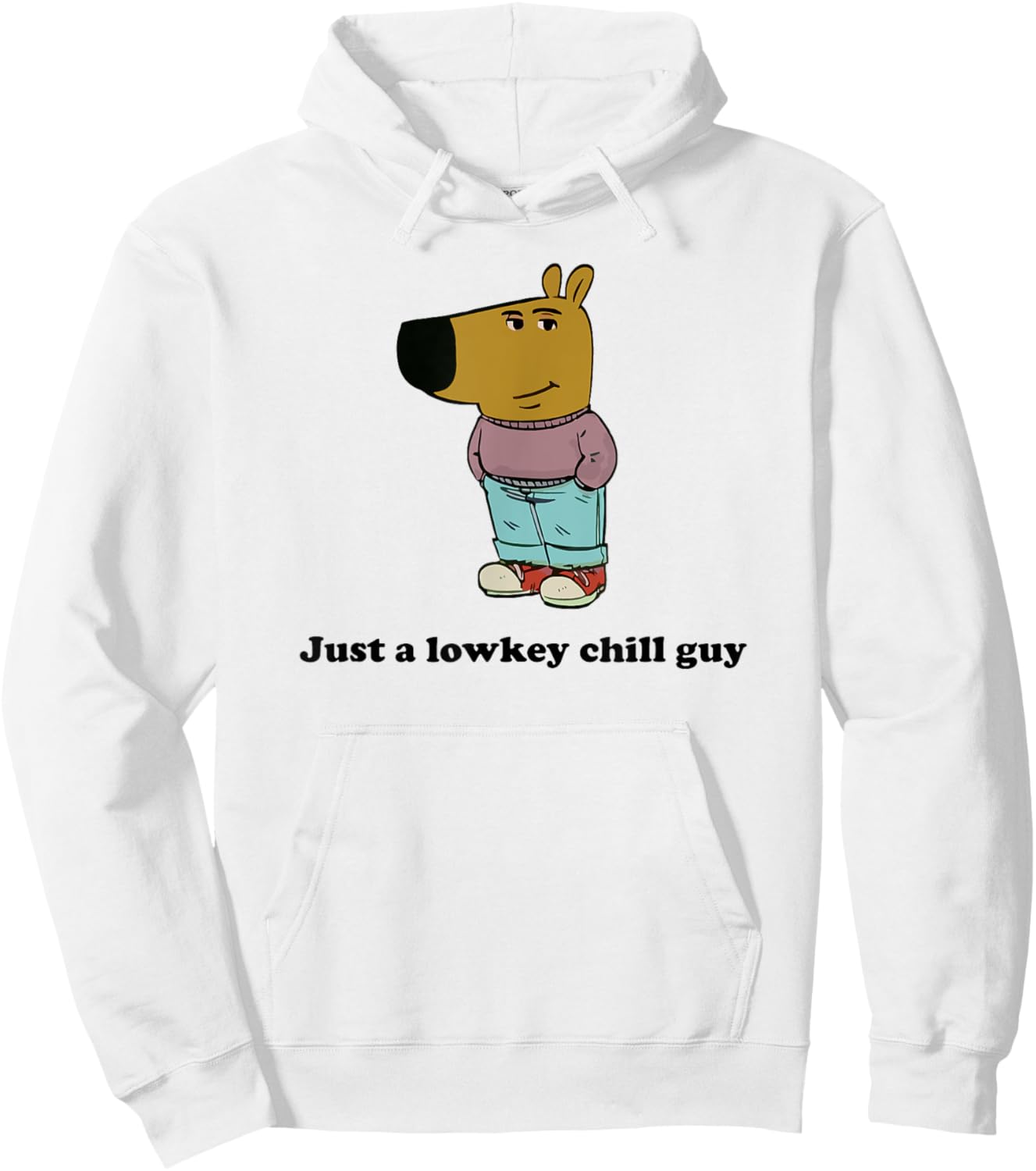 Just a lowkey chill guy Hoodie - Hoodie | White