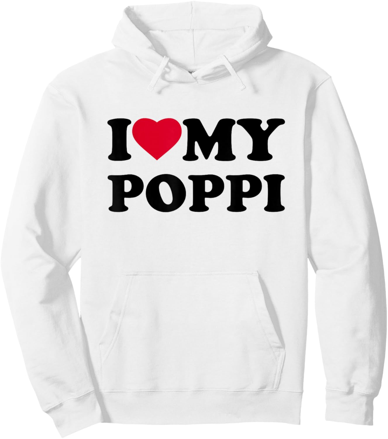 I Love My Poppi Heart Family Grandpa Hoodie - Hoodie | White