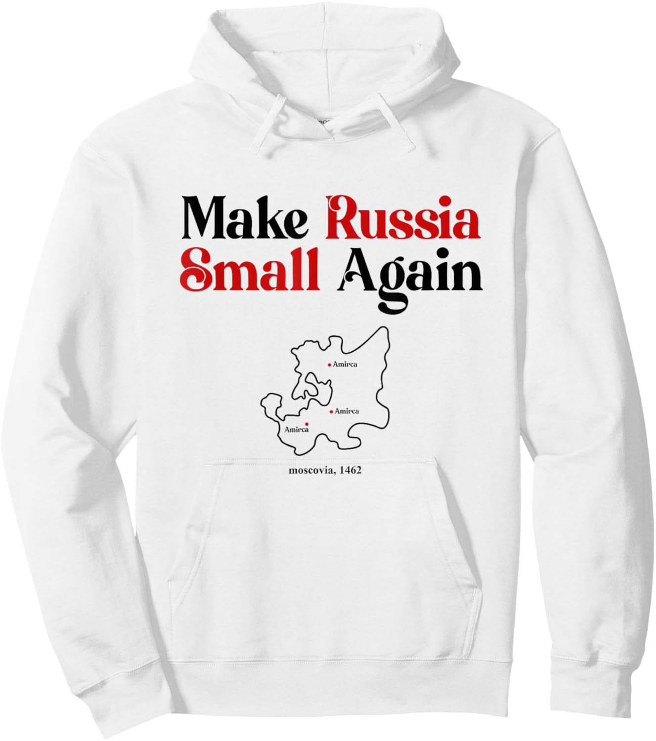 Funny Make Russia Small Again Shirt Make Russia Small Again Hoodie - Hoodie | White