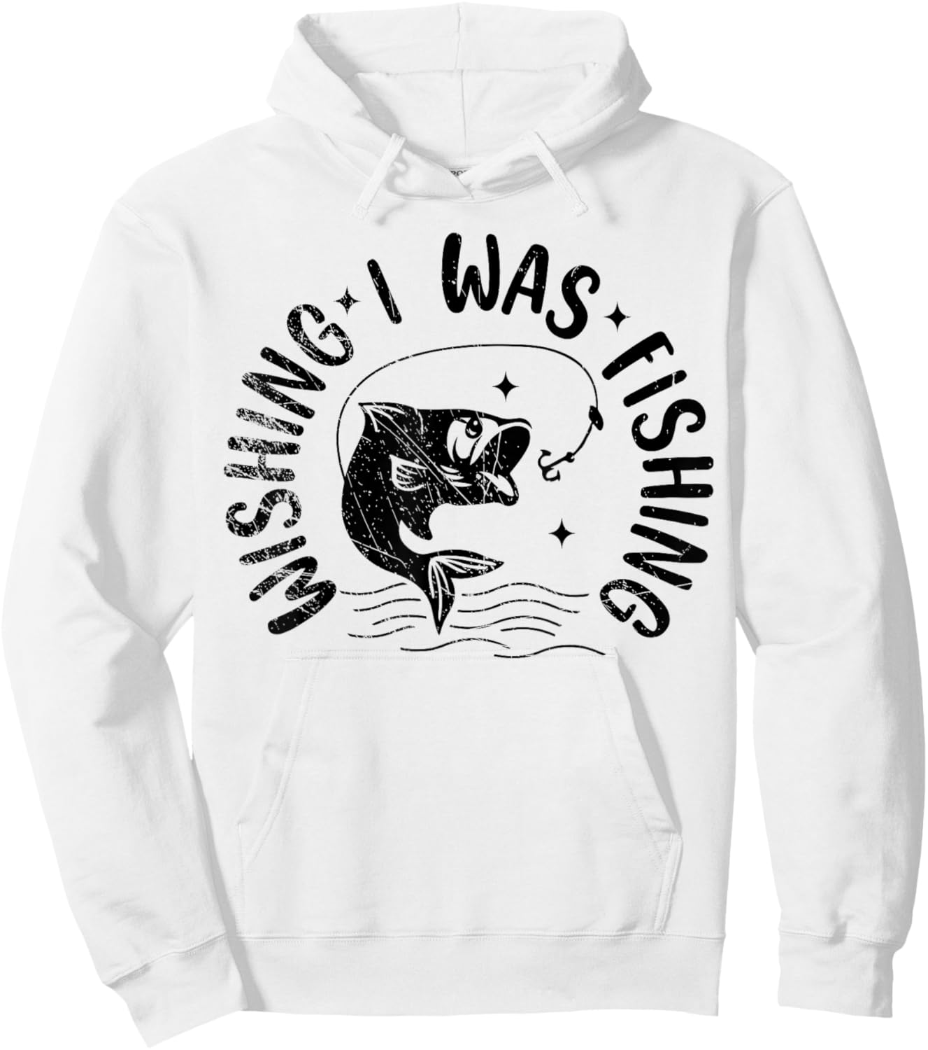 Wishing I Was Fishing, Fisherman, Fish Lover Hoodie - Hoodie | White