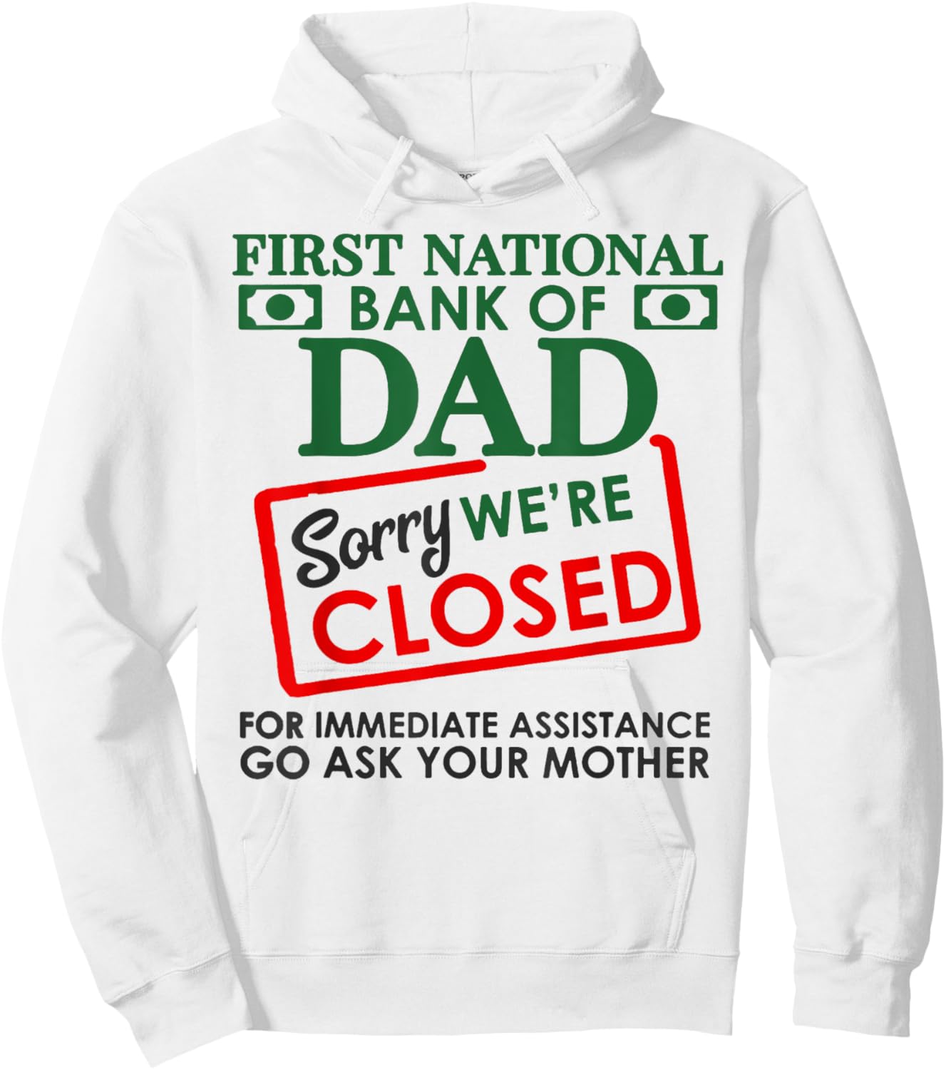 First National Bank Of Dad Shirt National Bank Of Dad Hoodie - Hoodie | White