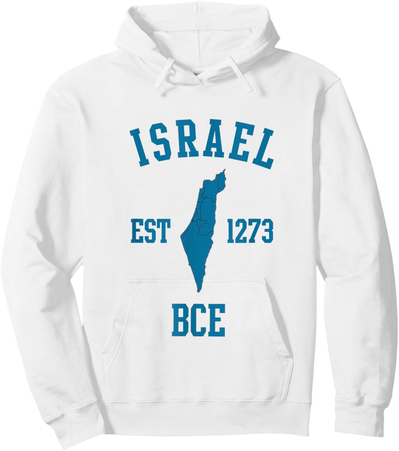 Israel EST 1273 BCE Jewish Pride Jerusalem Day Hoodie - Hoodie | White