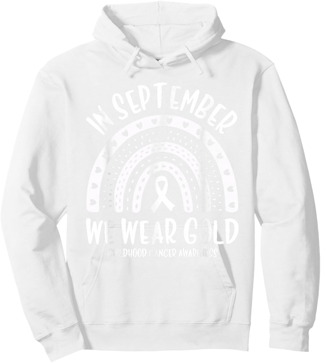 in September We Wear Gold Childhood Cancer Awareness Hoodie - Hoodie | White
