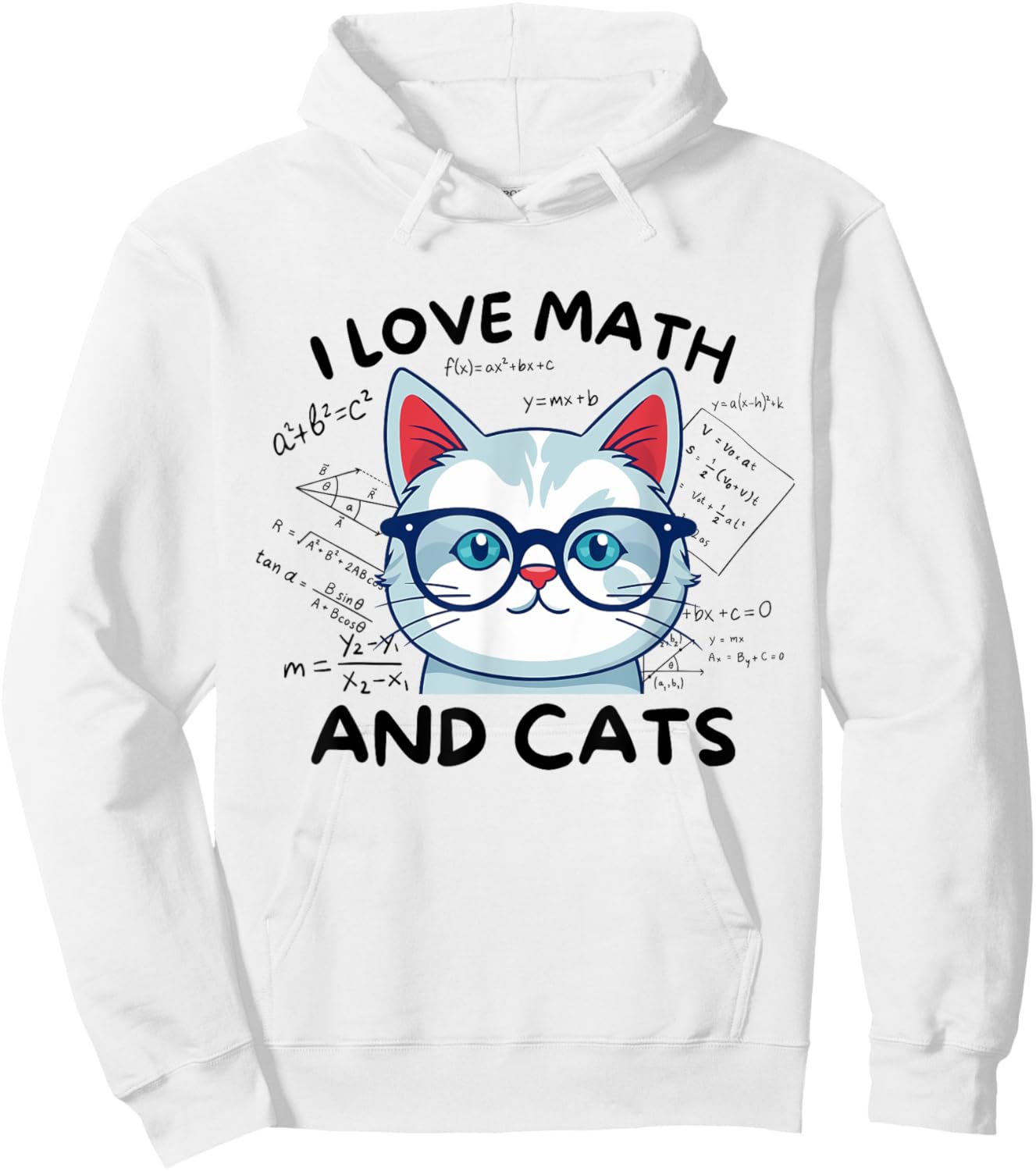 I Love Math And Cats Cute Kitty Cat Feline Lover Gift Men Women Kids Hoodie - Hoodie | White