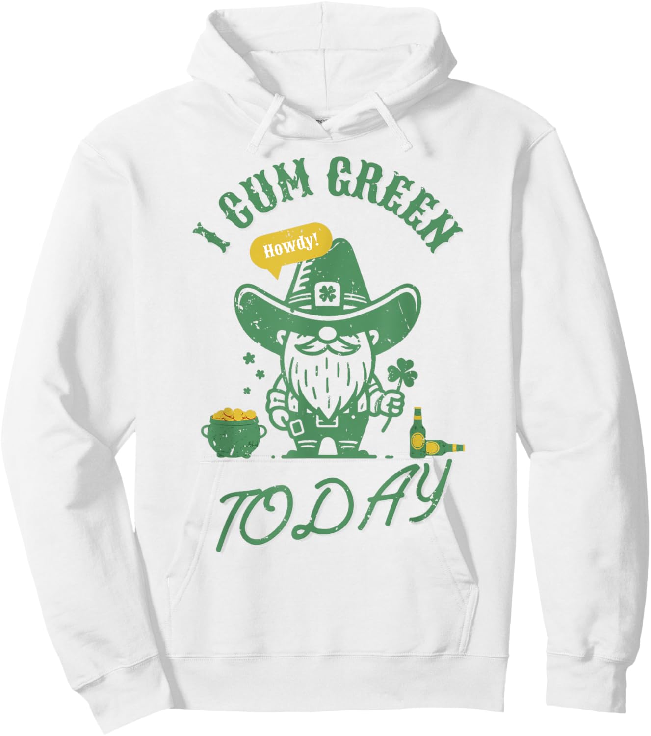 Funny I Cum Green Today Shamrock St. Patrick's Day Gag Hoodie - Hoodie | White