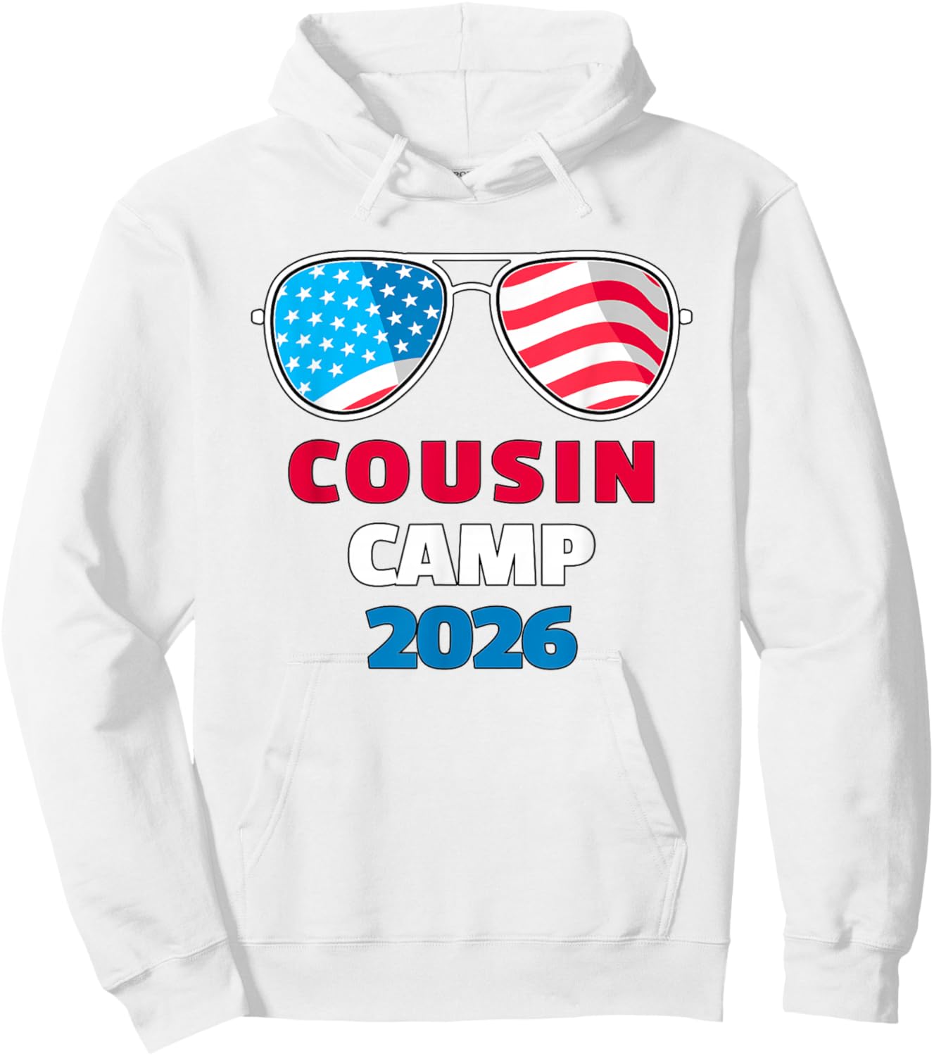 USA Cousin Camp 2026 Patriotic Sunglasses 4th of July Hoodie - Hoodie | White